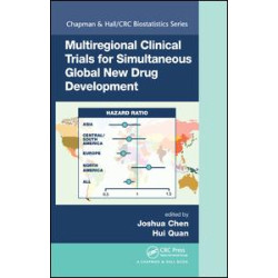 Multiregional Clinical Trials for Simultaneous Global New Drug Development Multiregional Clinical Trials for Simultaneous Global New Drug Development