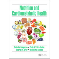 Nutrition and Cardiometabolic Health Nutrition and Cardiometabolic Health