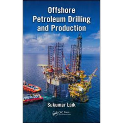 Offshore Petroleum Drilling and Production