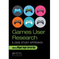 Games User Research Games User Research