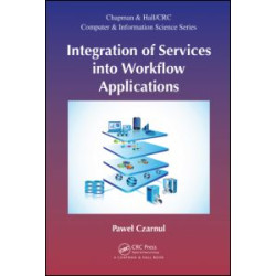 Integration of Services into Workflow Applications Integration of Services into Workflow Applications