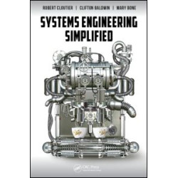 Systems Engineering Simplified Systems Engineering Simplified