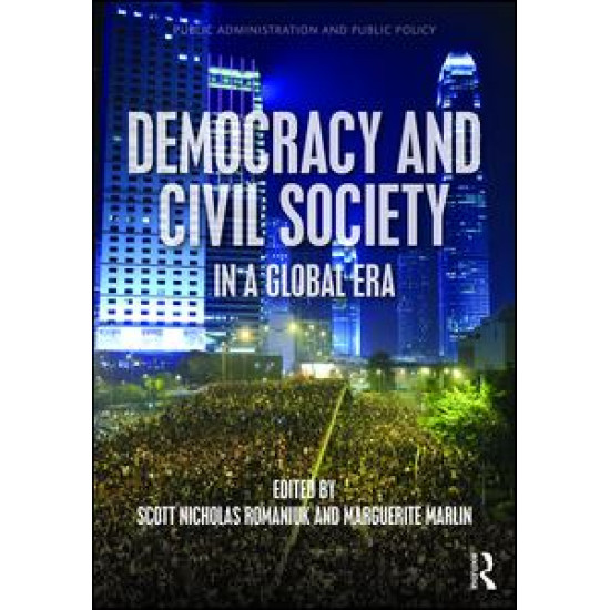 Democracy and Civil Society in a Global Era Democracy and Civil Society in a Global Era