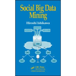 Social Big Data Mining Social Big Data Mining