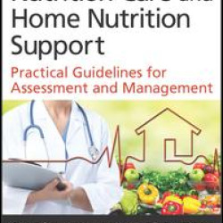 Outpatient Nutrition Care and Home Nutrition Support Outpatient Nutrition Care and Home Nutrition Support