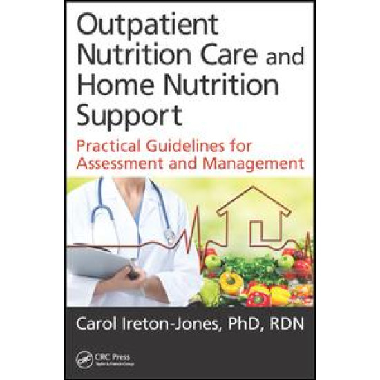 Outpatient Nutrition Care and Home Nutrition Support Outpatient Nutrition Care and Home Nutrition Support