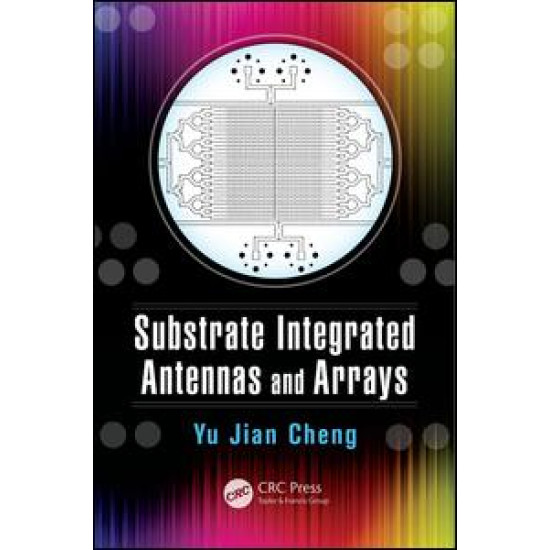 Substrate Integrated Antennas and Arrays