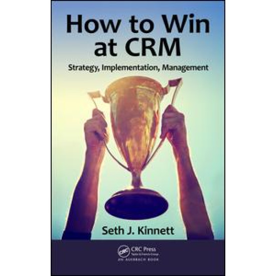 How to Win at CRM