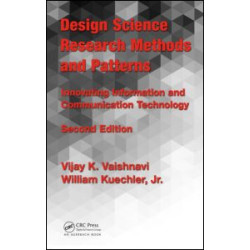 Design Science Research Methods and Patterns Design Science Research Methods and Patterns