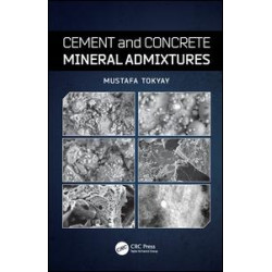 Cement and Concrete Mineral Admixtures Cement and Concrete Mineral Admixtures