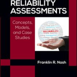 Reliability Assessments Reliability Assessments