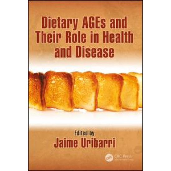 Dietary AGEs and Their Role in Health and Disease