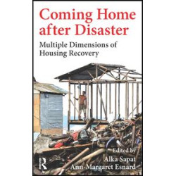 Coming Home after Disaster