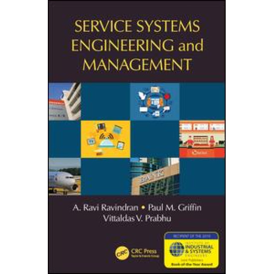 Service Systems Engineering and Management Service Systems Engineering and Management
