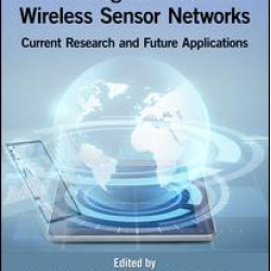 Emerging Communication Technologies Based on Wireless Sensor Networks Emerging Communication Technologies Based on Wireless Sensor Networks