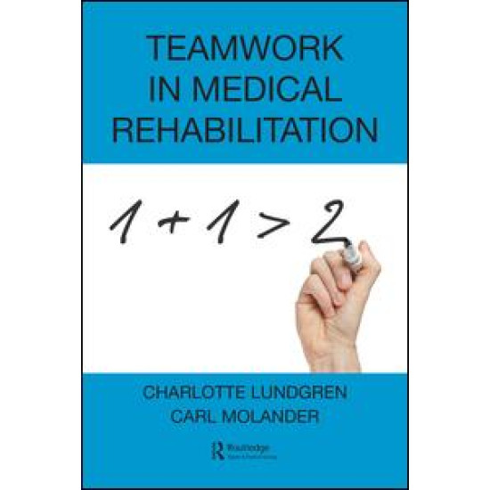 Teamwork in Medical Rehabilitation