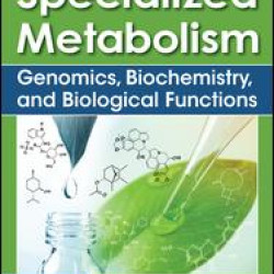 Plant Specialized Metabolism Plant Specialized Metabolism