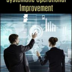 Results-Based Systematic Operational Improvement Results-Based Systematic Operational Improvement
