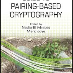 Guide to Pairing-Based Cryptography Guide to Pairing-Based Cryptography