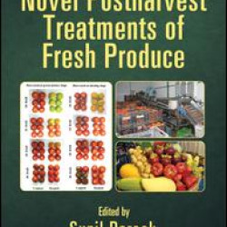 Novel Postharvest Treatments of Fresh Produce