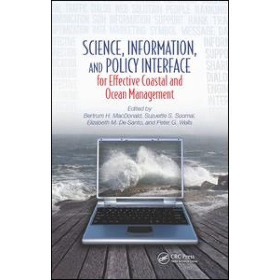 Science, Information, and Policy Interface for Effective Coastal and Ocean Management