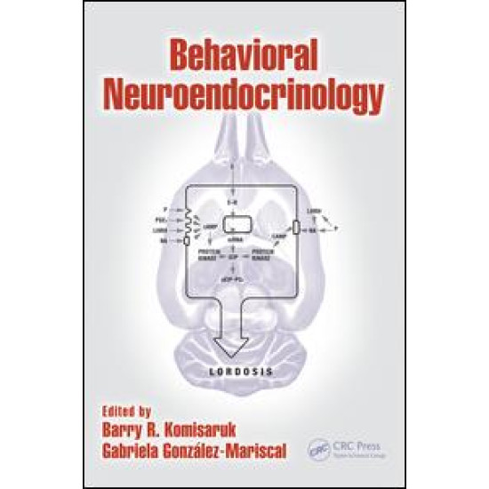 Behavioral Neuroendocrinology Behavioral Neuroendocrinology