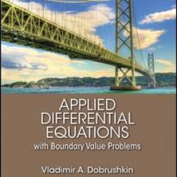 Applied Differential Equations with Boundary Value Problems