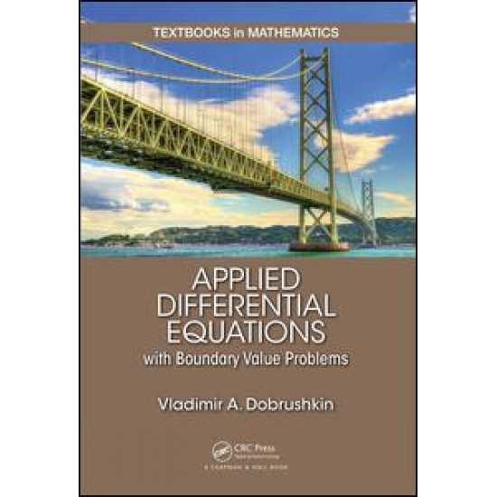 Applied Differential Equations with Boundary Value Problems