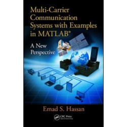 Multi-Carrier Communication Systems with Examples in MATLAB®