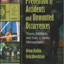 Prevention of Accidents and Unwanted Occurrences