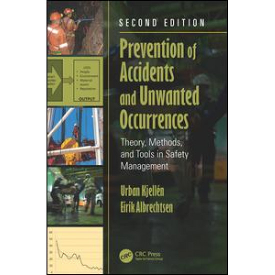 Prevention of Accidents and Unwanted Occurrences