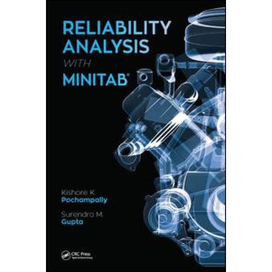 Reliability Analysis with Minitab Reliability Analysis with Minitab