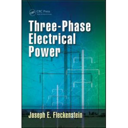 Three-Phase Electrical Power Three-Phase Electrical Power
