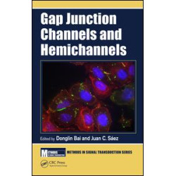 Gap Junction Channels and Hemichannels Gap Junction Channels and Hemichannels