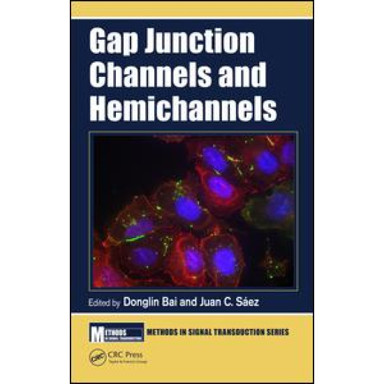 Gap Junction Channels and Hemichannels Gap Junction Channels and Hemichannels