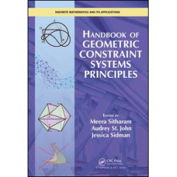 Handbook of Geometric Constraint Systems Principles Handbook of Geometric Constraint Systems Principles