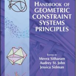 Handbook of Geometric Constraint Systems Principles Handbook of Geometric Constraint Systems Principles