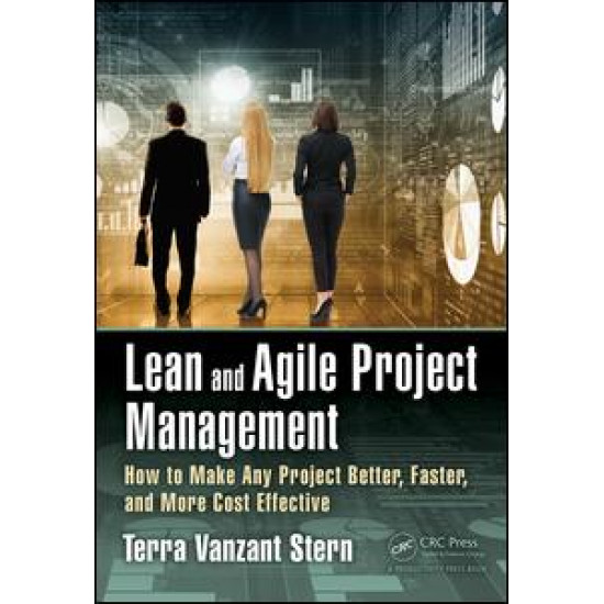 Lean and Agile Project Management