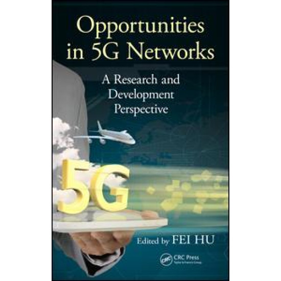 Opportunities in 5G Networks Opportunities in 5G Networks