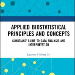 Applied Biostatistical Principles and Concepts Applied Biostatistical Principles and Concepts