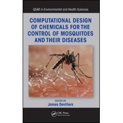 Computational Design of Chemicals for the Control of Mosquitoes and Their Diseases