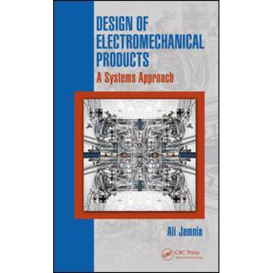 Design of Electromechanical Products