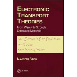 Electronic Transport Theories Electronic Transport Theories