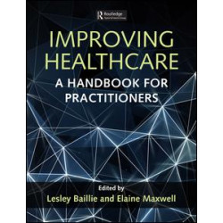 Improving Healthcare Improving Healthcare