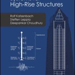 Foundation Systems for High-Rise Structures Foundation Systems for High-Rise Structures