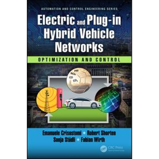 Electric and Plug-in Hybrid Vehicle Networks