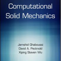 Nonlinear Computational Solid Mechanics Nonlinear Computational Solid Mechanics