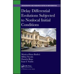 Delay Differential Evolutions Subjected to Nonlocal Initial Conditions Delay Differential Evolutions Subjected to Nonlocal Initial Conditions