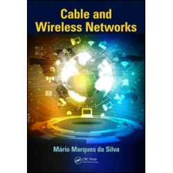 Cable and Wireless Networks