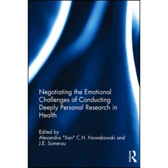 Negotiating the Emotional Challenges of Conducting Deeply Personal Research in Health